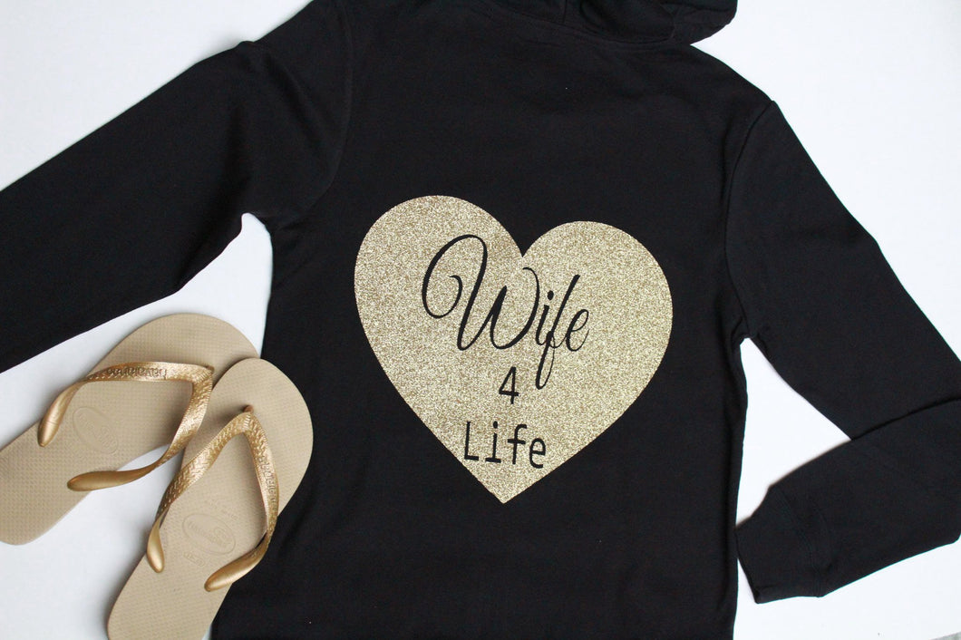 Wife for life hoodie